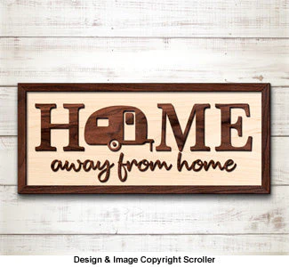 Home Away From Home Wall Decor - Downloadable